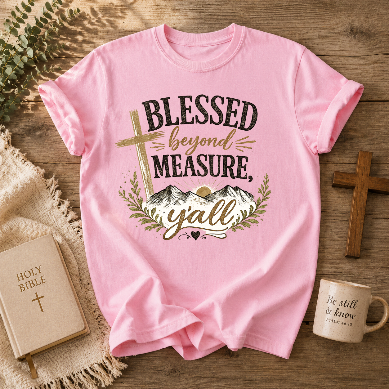 Blessed Beyond Measure Y'all, Faith, Jesus, Comfort Colors Tshirt