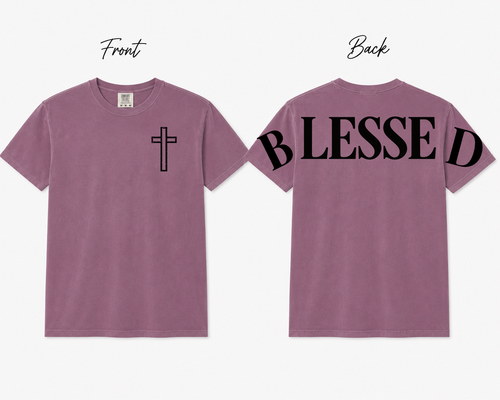 BLESSED Comfort Colors T-Shirt | Christian Faith Cross Tee | Front & Back Graphic Shirt | Unisex Jesus Shirt