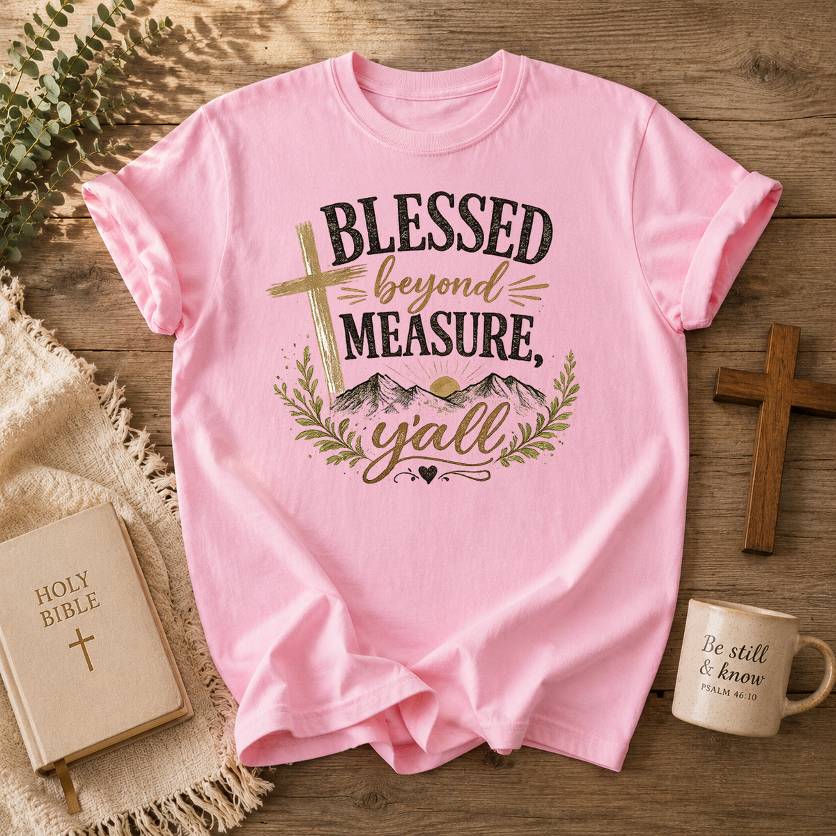 Blessed Beyond Measure Y'all, Faith, Jesus, Comfort Colors Tshirt