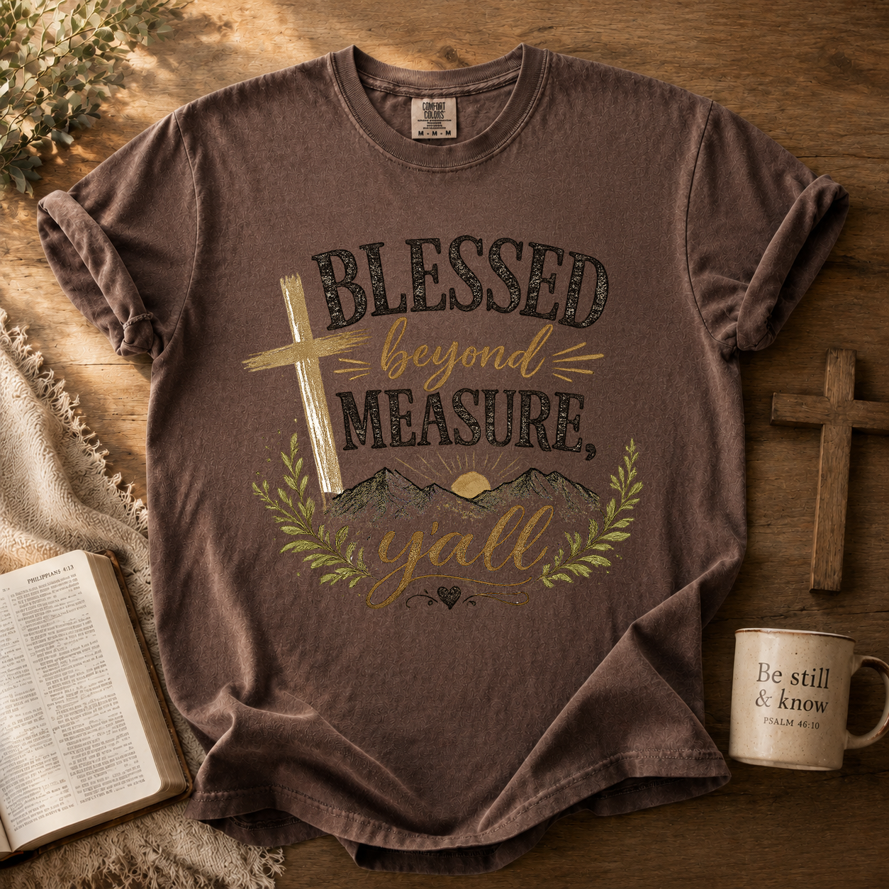 Blessed Beyond Measure Y'all, Faith, Jesus, Comfort Colors Tshirt