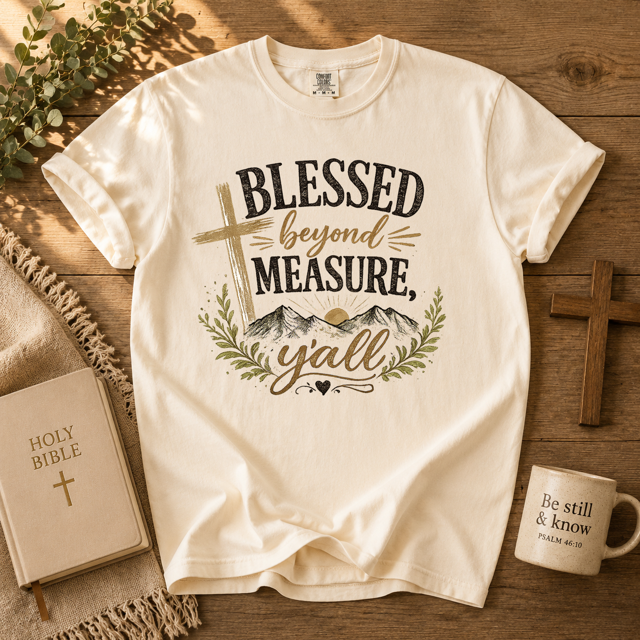 Blessed Beyond Measure Y'all, Faith, Jesus, Comfort Colors Tshirt