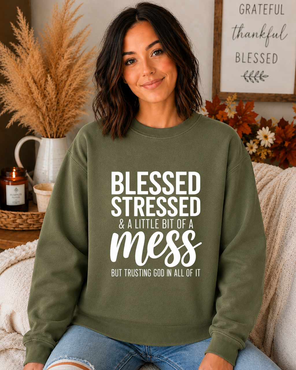 Blessed Stressed & A Little Bit of a Mess Gildan Sweatshirt – Trusting God Christian Faith Crewneck