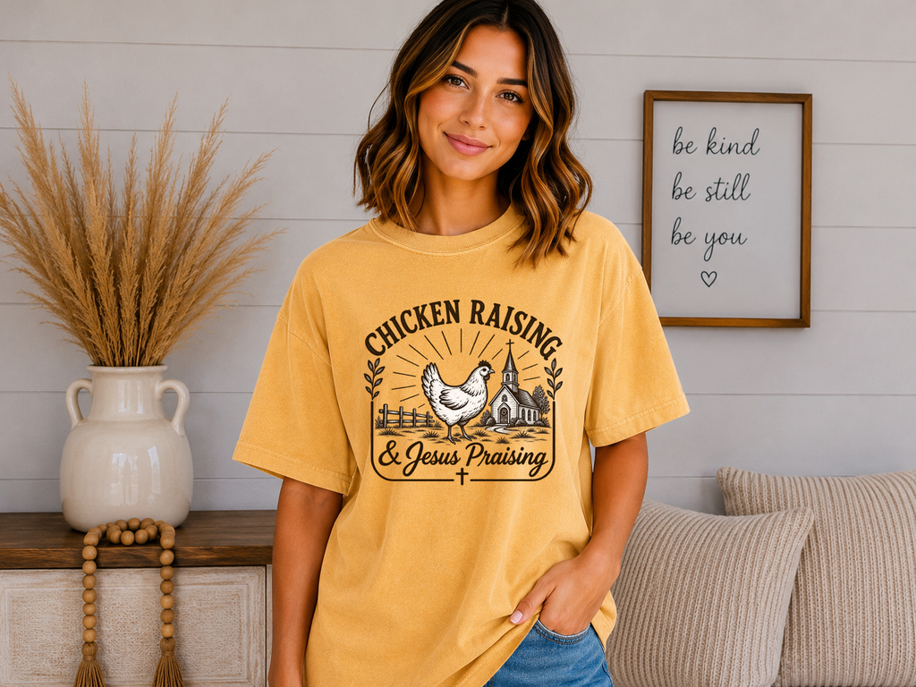 Chicken Raising & Jesus Praising Comfort Colors T-Shirt | Christian Farm Graphic Tee | Country Faith Shirt