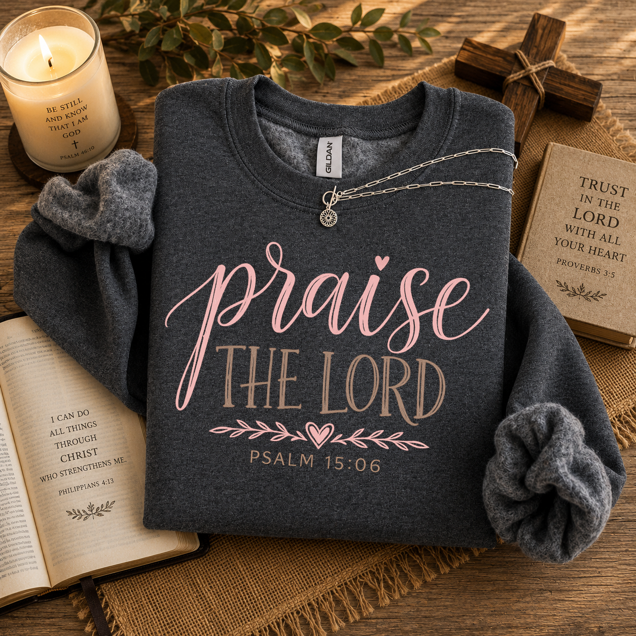 Praise The Lord, Jesus, Faith, Gildan Sweatshirt